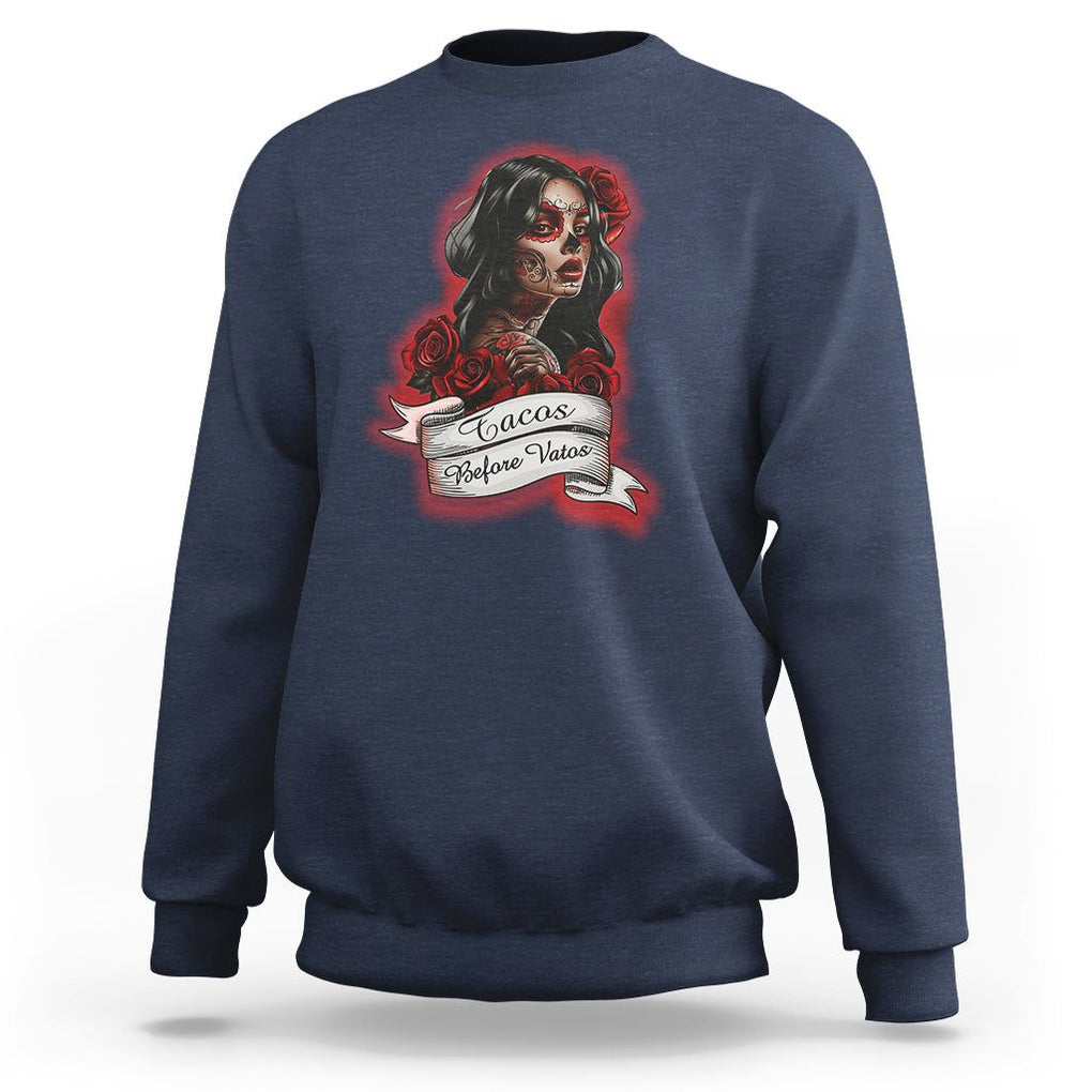 Tacos Before Vatos Chicana Chola Taco Lover Sweatshirt TS09 Navy Printyourwear