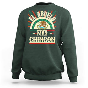 El Abuelo Mas Chingon Mexican Grandpa Mexico Father's Day Sweatshirt TS09 Dark Forest Green Printyourwear