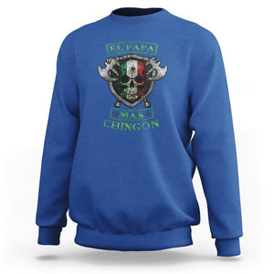 Mexican Dad Sweatshirt El Papa Mas Chingon Mexico Father's Day TS09 Royal Blue Printyourwear