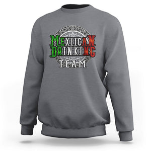 Mexican Drinking Team Sweatshirt Funny Mexico Flag Beer Party TS09 Charcoal Printyourwear