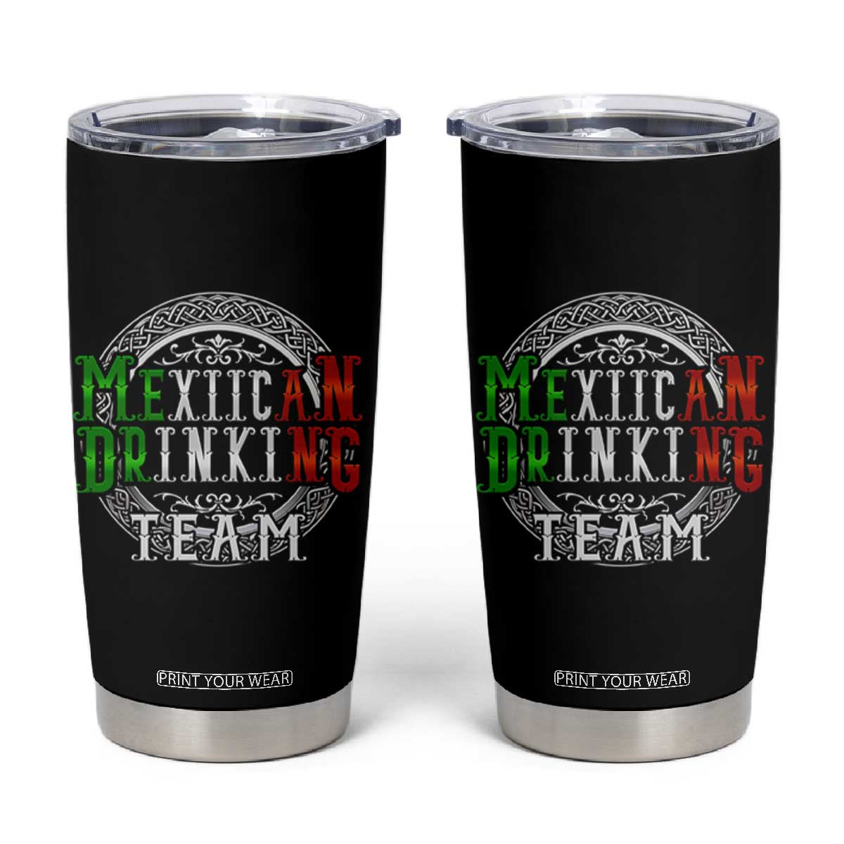 Mexican Drinking Team Tumbler Cup Funny Mexico Flag Beer Party TS09 Black Print Your Wear