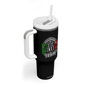 Mexican Drinking Team Tumbler With Handle Funny Mexico Flag Beer Party TS09 Print Your Wear