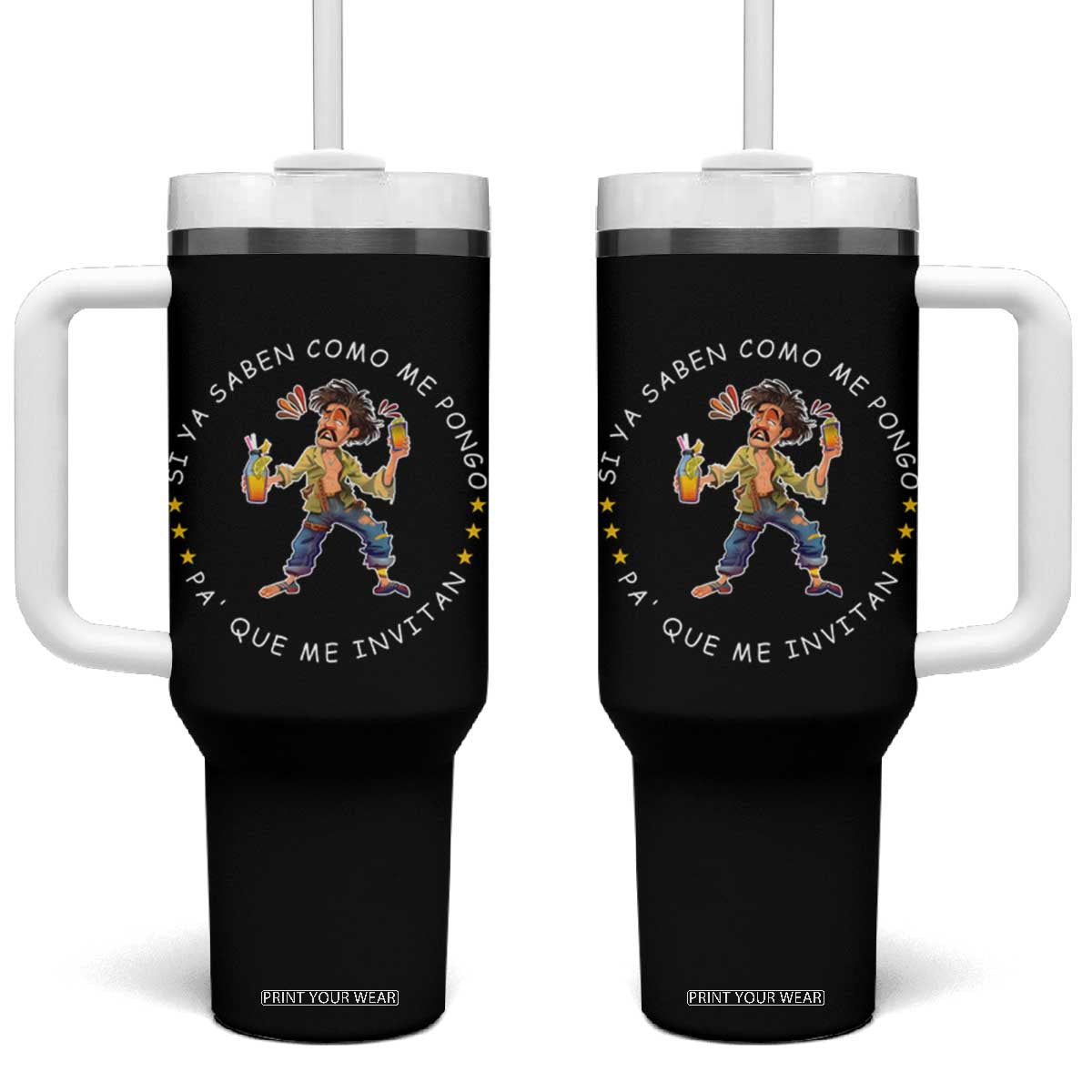Funny Mexican Drinking Tumbler With Handle Si ya saben como me pongo pa' que me invitan Drunk Meme TS09 One Size: 40 oz Black Print Your Wear