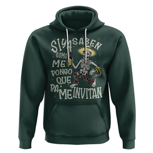 Funny Mexican Drinking Hoodie Si ya saben como me pongo pa' que me invitan Drunk Skeleton TS09 Dark Forest Green Printyourwear