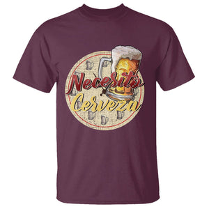 Mexican Drinking T Shirt Necesito Cerveza Mexico Beer Lover TS09 Maroon Printyourwear