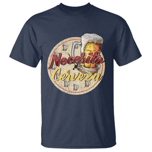 Mexican Drinking T Shirt Necesito Cerveza Mexico Beer Lover TS09 Navy Printyourwear