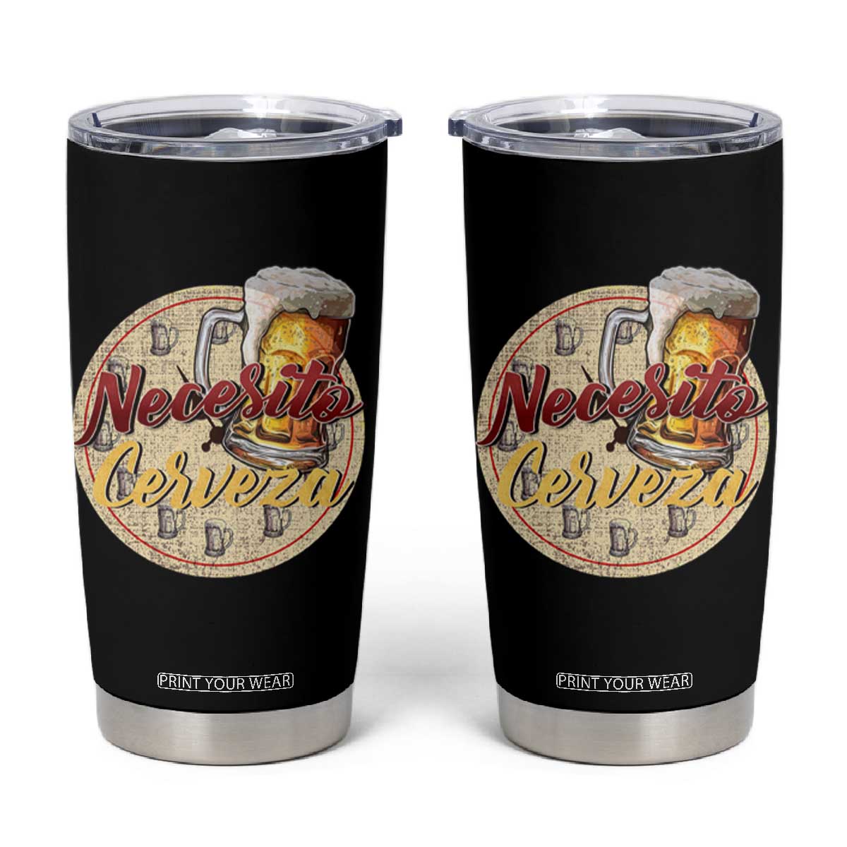 Mexican Drinking Tumbler Cup Necesito Cerveza Mexico Beer Lover TS09 Black Print Your Wear