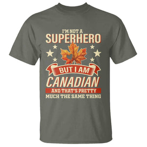 I'm Not A Superhero But I Am Canadian T Shirt TS09 Military Green Print Your Wear
