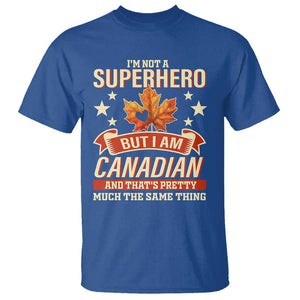 I'm Not A Superhero But I Am Canadian T Shirt TS09 Royal Blue Print Your Wear
