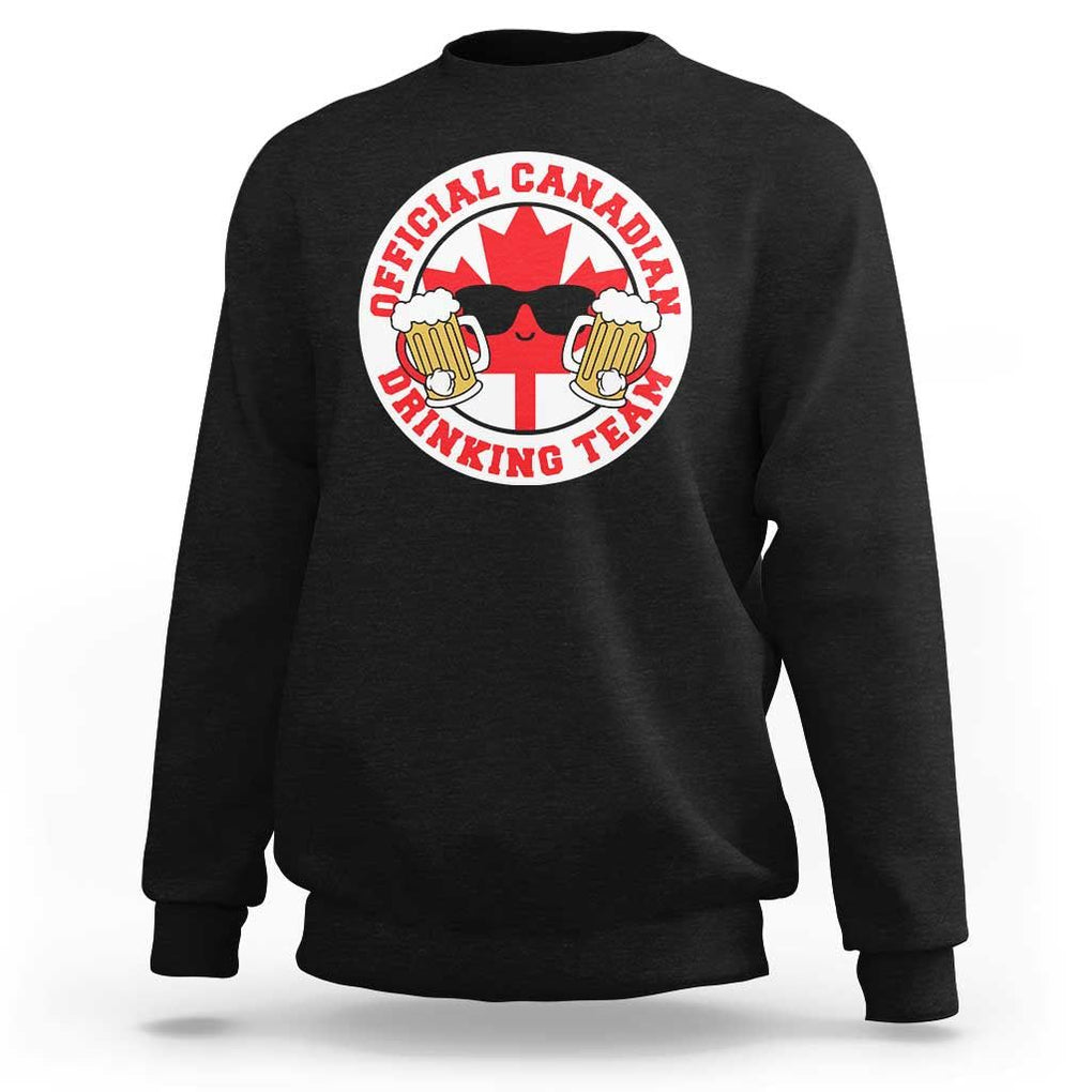 Canada Beer Lover Sweatshirt Official Canadian Drinking Team TS09 Black Print Your Wear