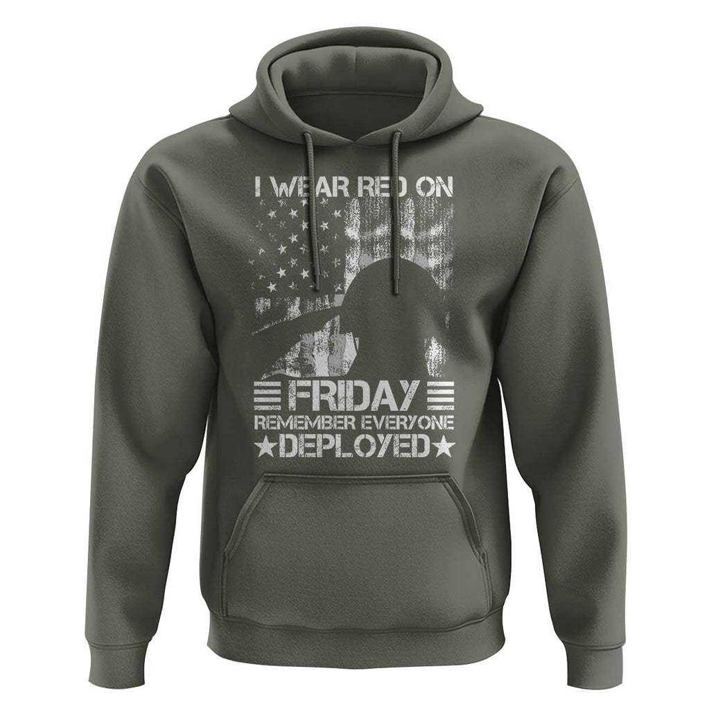 Red Friday Hoodie I Wear Red On Friday Remember Everyone Deployed TS09 Military Green Print Your Wear