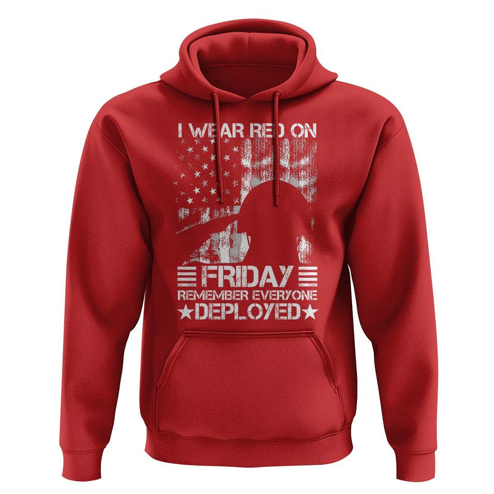 Red Friday Hoodie I Wear Red On Friday Remember Everyone Deployed TS09 Red Print Your Wear