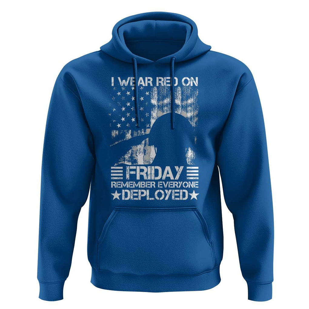 Red Friday Hoodie I Wear Red On Friday Remember Everyone Deployed TS09 Royal Blue Print Your Wear