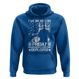 Red Friday Hoodie I Wear Red On Friday Remember Everyone Deployed TS09 Royal Blue Print Your Wear