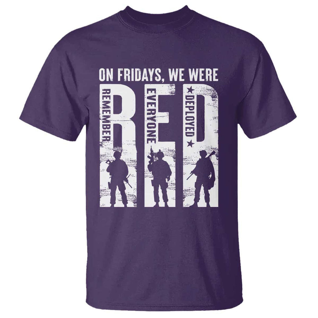 Red Friday T Shirt - On Friday We Wear Red Remember Everyone Deployed Military Support Tee TS09 Purple Print Your Wear