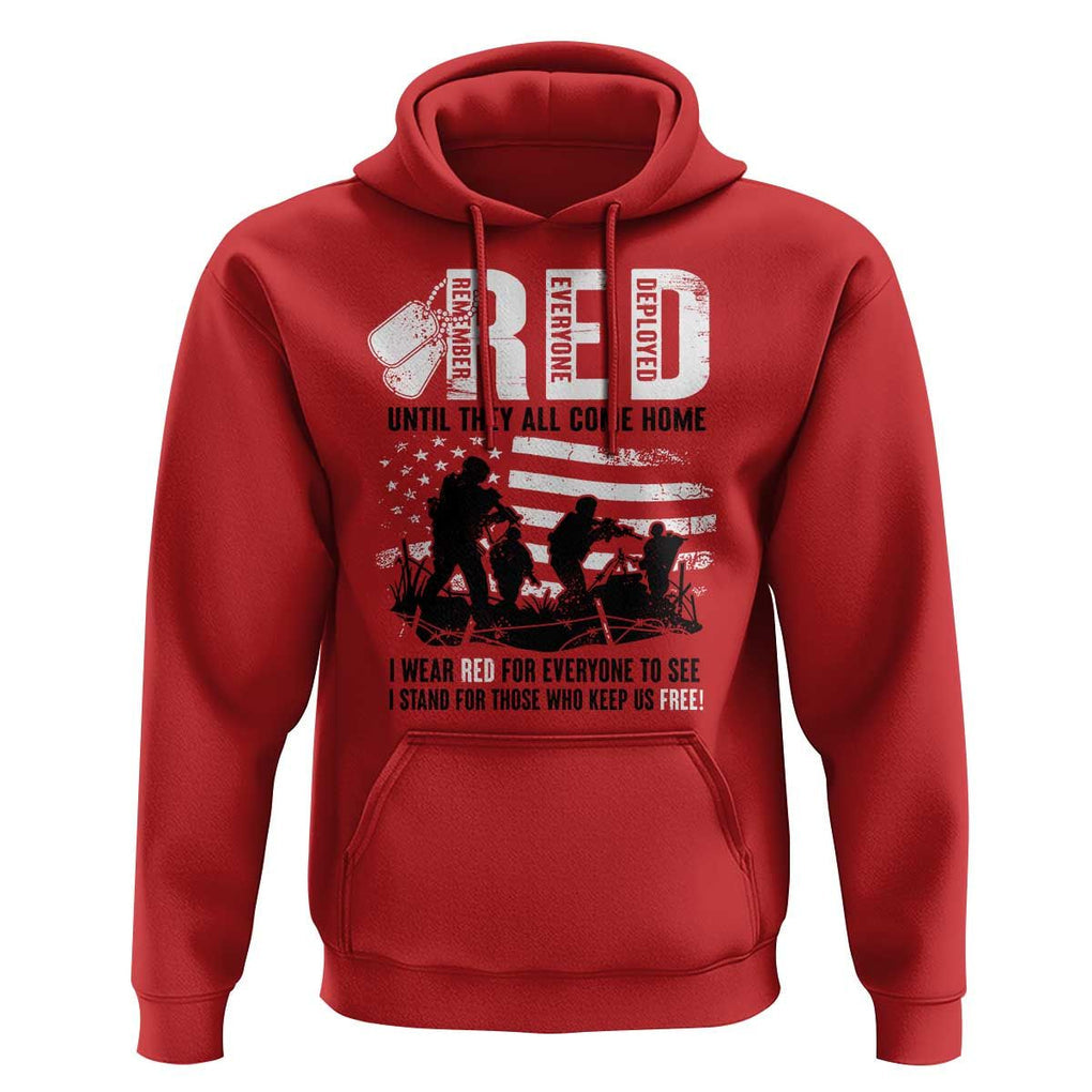 Red Friday Hoodie Until They Come Home Stand For Those Who Keep Us Free TS09 Red Print Your Wear