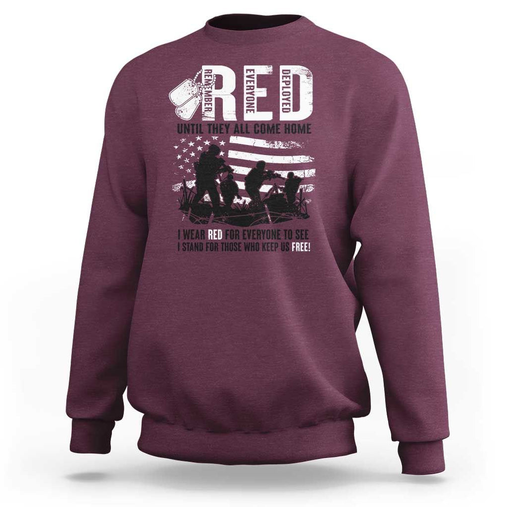 Red Friday Sweatshirt Until They Come Home Stand For Those Who Keep Us Free TS09 Maroon Print Your Wear
