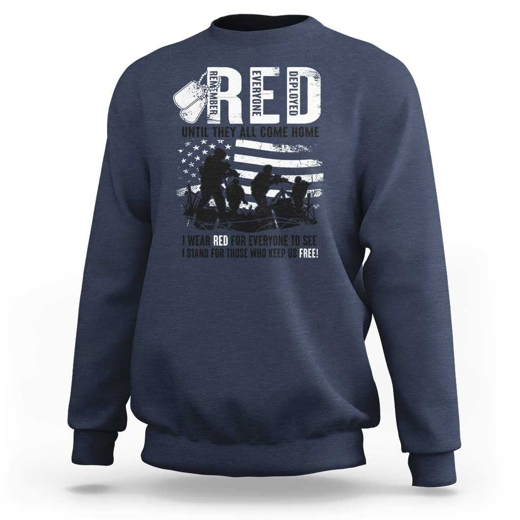 Red Friday Sweatshirt Until They Come Home Stand For Those Who Keep Us Free TS09 Navy Print Your Wear