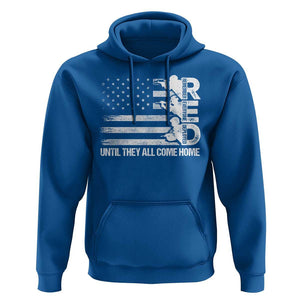 Red Friday Hoodie Until They Come Home Remember Everyone Deployed TS09 Royal Blue Print Your Wear