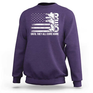 Red Friday Sweatshirt Until They Come Home Remember Everyone Deployed TS09 Purple Print Your Wear
