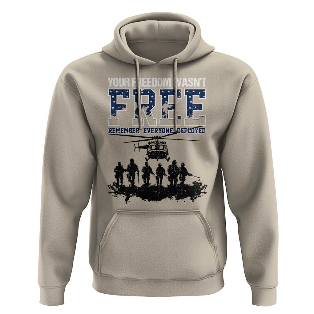 Red Friday Hoodie Your Freedom Wasn't Free Remember Everyone Deployed TS09 Sand Print Your Wear