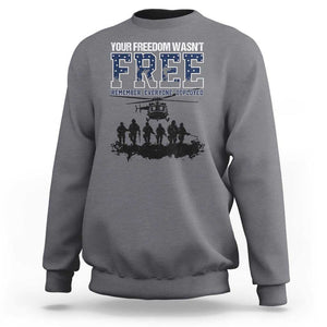 Red Friday Sweatshirt Your Freedom Wasn't Free Remember Everyone Deployed TS09 Charcoal Print Your Wear