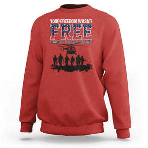 Red Friday Sweatshirt Your Freedom Wasn't Free Remember Everyone Deployed TS09 Red Print Your Wear