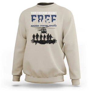 Red Friday Sweatshirt Your Freedom Wasn't Free Remember Everyone Deployed TS09 Sand Print Your Wear