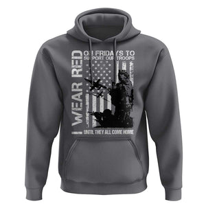 Red Friday Hoodie I Wear Red Support Our Troops Remember Everyone Deployed TS09 Charcoal Print Your Wear