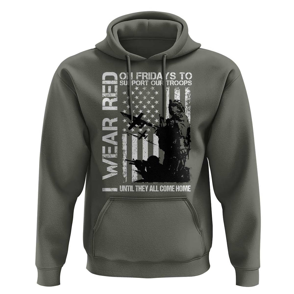 Red Friday Hoodie I Wear Red Support Our Troops Remember Everyone Deployed TS09 Military Green Print Your Wear