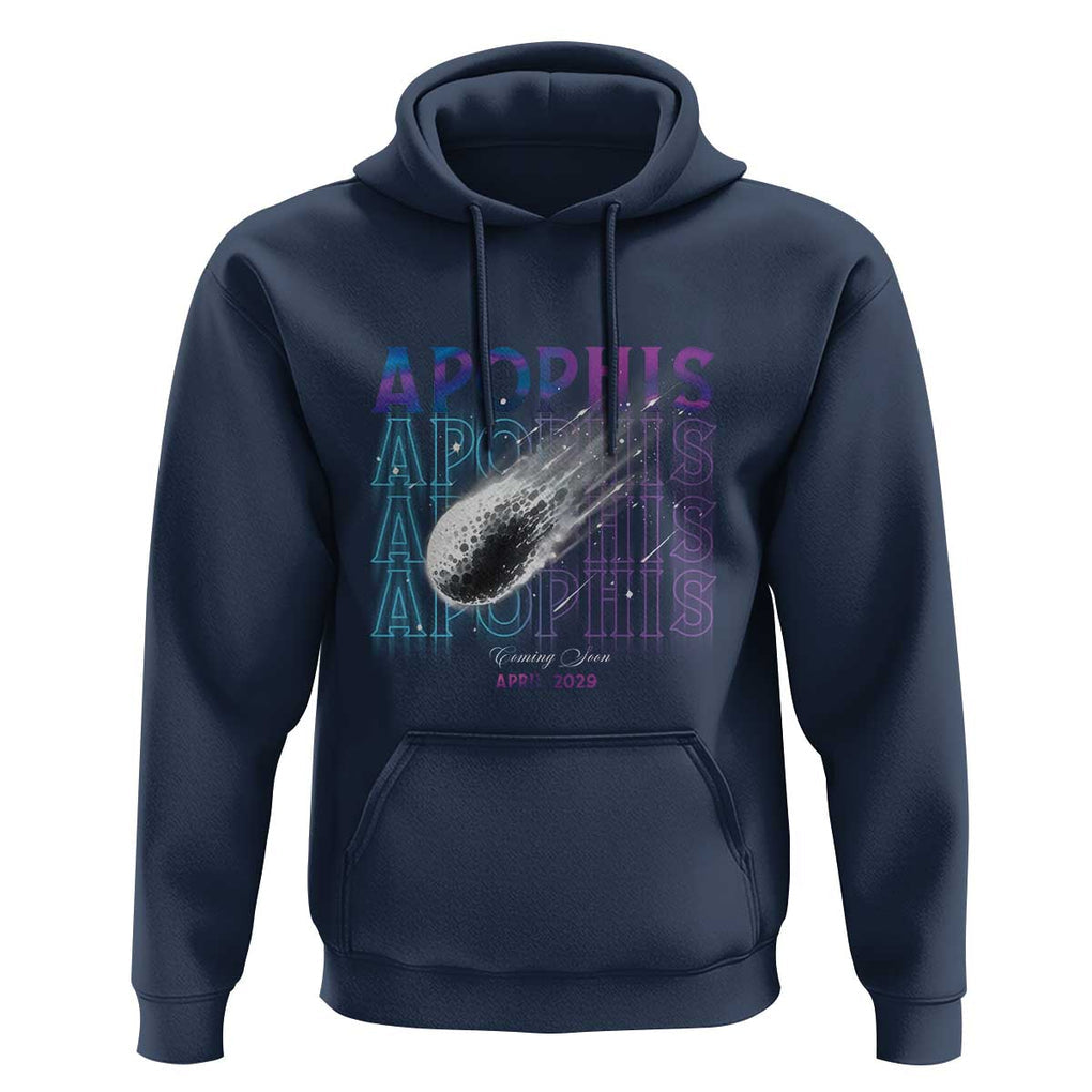Astronomy Apophis Coming Soon April 2029 Hoodie TS09 Navy Print Your Wear