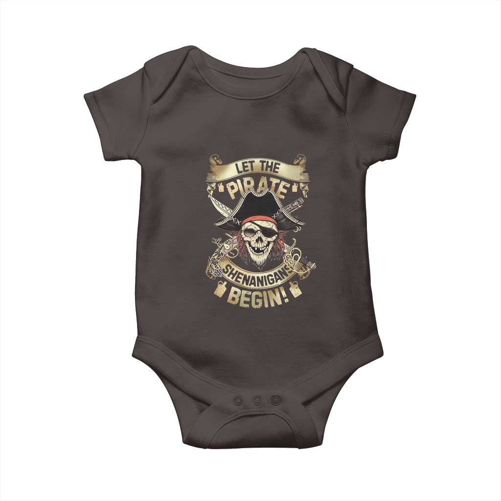 Pirate Baby Onesie Let The Pirate Shenanigans Begin TS09 Dark Chocolate Print Your Wear