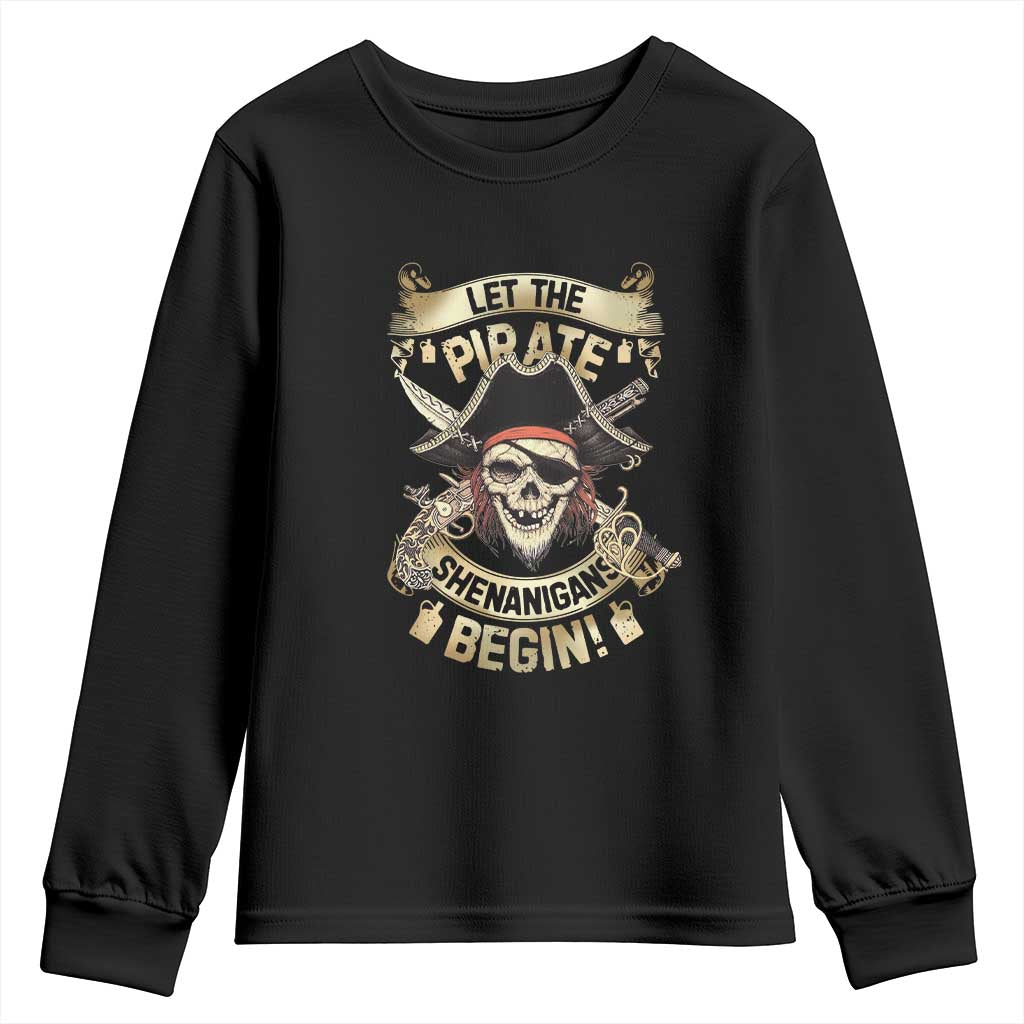 Pirate Youth Sweatshirt Let The Pirate Shenanigans Begin TS09 Black Print Your Wear