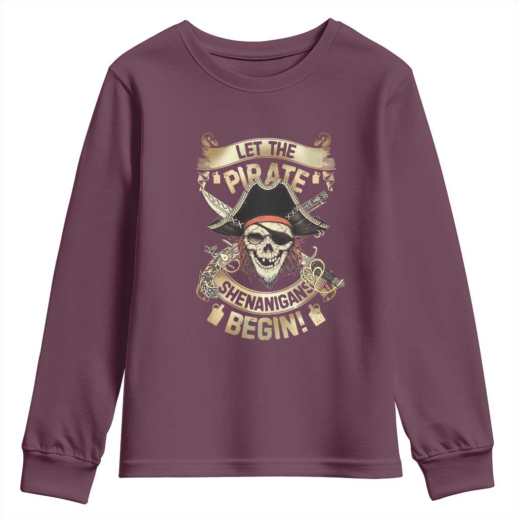 Pirate Youth Sweatshirt Let The Pirate Shenanigans Begin TS09 Maroon Print Your Wear