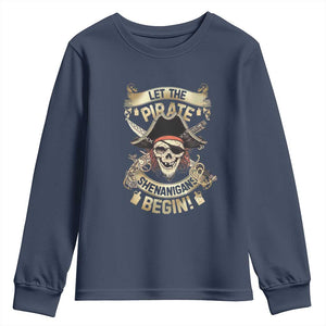 Pirate Youth Sweatshirt Let The Pirate Shenanigans Begin TS09 Navy Print Your Wear