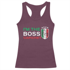 Funny Italian Racerback Tank Top I'm The Boss Capiche TS09 Maroon Print Your Wear