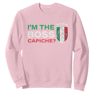 Funny Italian Sweatshirt I'm The Boss Capiche TS09 Light Pink Print Your Wear