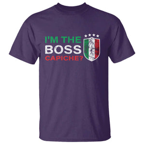 Funny Italian T Shirt I'm The Boss Capiche TS09 Purple Print Your Wear
