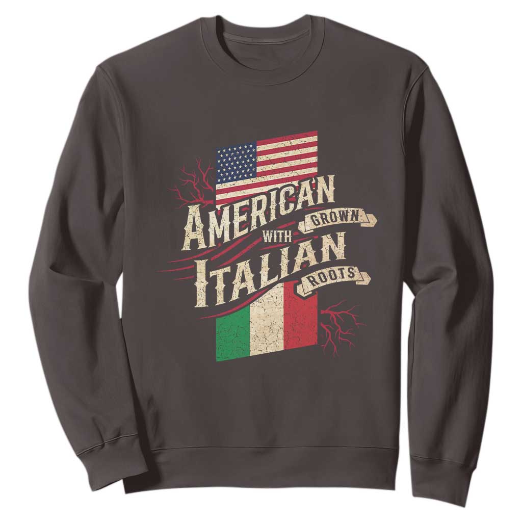 American Grown Italian Roots Patriot Sweatshirt TS09 Dark Chocolate Print Your Wear