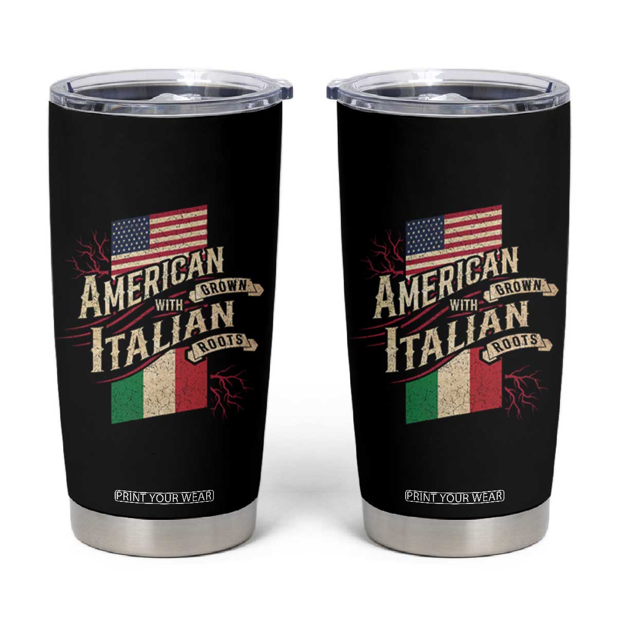 American Grown Italian Roots Patriot Tumbler Cup TS09 Black Print Your Wear