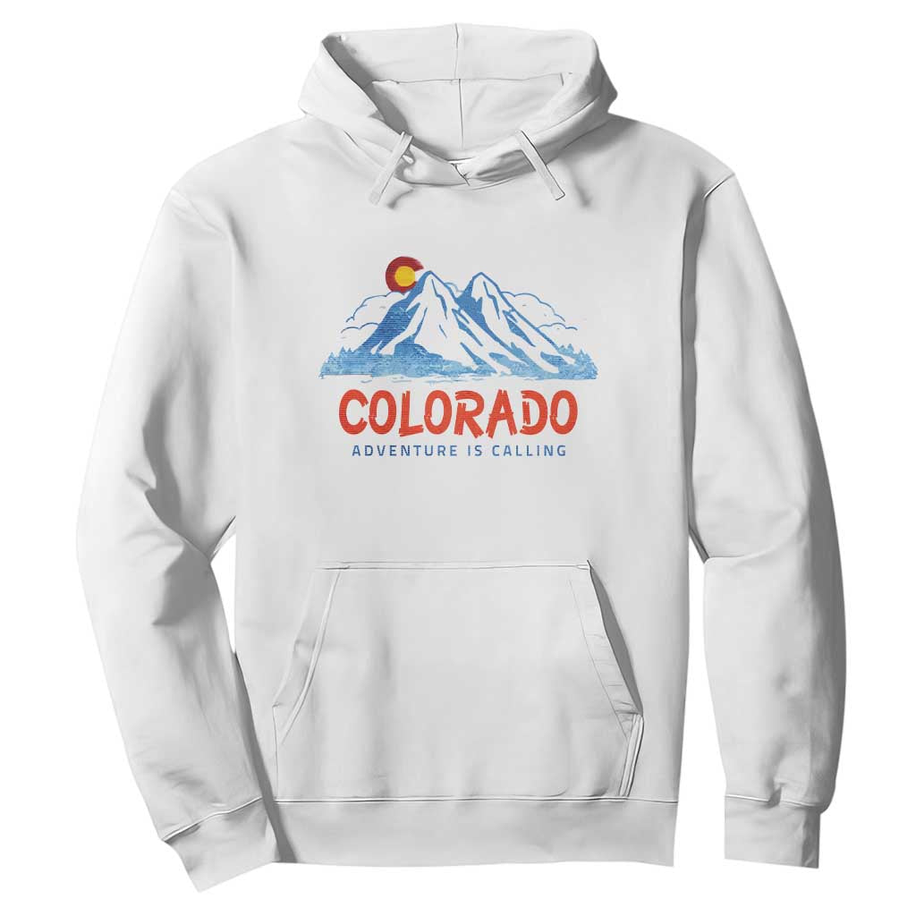 Colorado Hoodie Adventure Is Calling Nature Lover Outdoor Activities TS09 White Print Your Wear