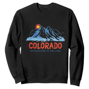 Colorado Sweatshirt Adventure Is Calling Nature Lover Outdoor Activities TS09 Black Print Your Wear