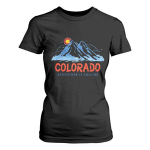 Colorado T Shirt For Women Adventure Is Calling Nature Lover Outdoor Activities TS09 Black Print Your Wear