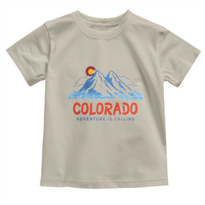 Colorado Toddler T Shirt Adventure Is Calling Nature Lover Outdoor Activities TS09 Sand Print Your Wear