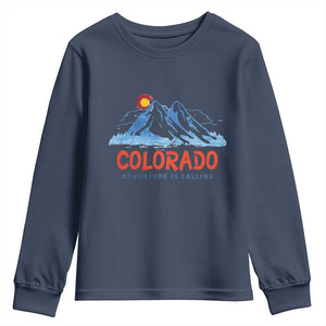 Colorado Youth Sweatshirt Adventure Is Calling Nature Lover Outdoor Activities TS09 Navy Print Your Wear