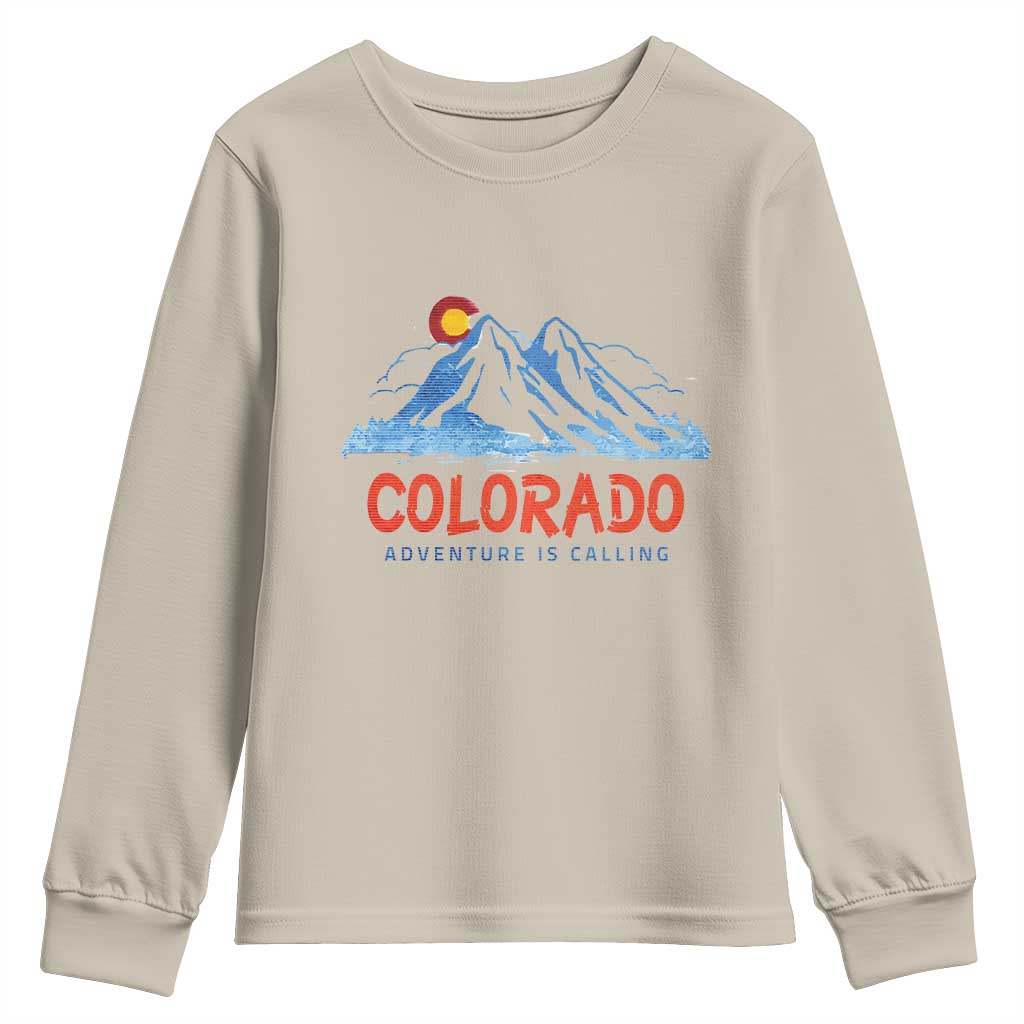 Colorado Youth Sweatshirt Adventure Is Calling Nature Lover Outdoor Activities TS09 Sand Print Your Wear