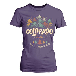 Colorado Is Calling And I Must Go T Shirt For Women Nature Lover Outdoor Activities TS09 Purple Print Your Wear