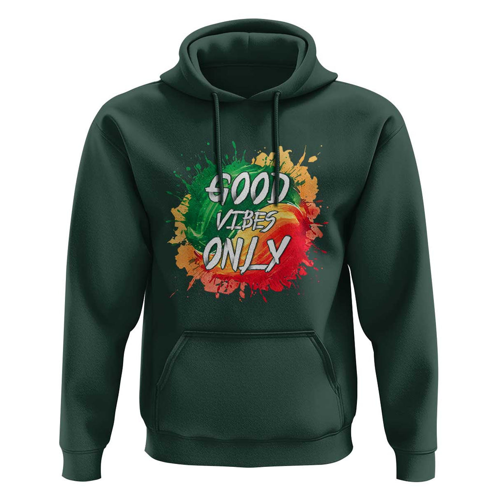 Good Vibes Only Rasta Reggae Jamaica Hoodie TS09 Dark Forest Green Print Your Wear