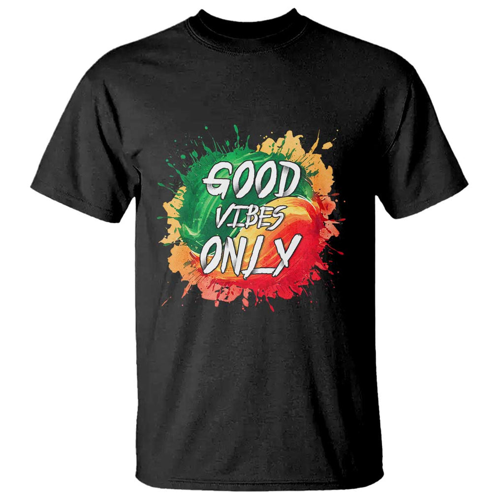 Good Vibes Only Rasta Reggae Jamaica T Shirt TS09 Black Print Your Wear