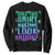 Funny Marijuana Sweatshirt Does This Shirt Make Me Look High 420 Weed TS09 Black Print Your Wear